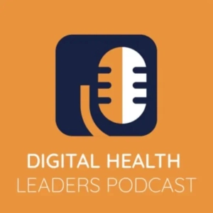 Digital Health Leaders:  How Healthcare Orgs Create Real Capacity for Innovation with Shane Cronin