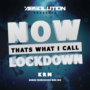 KRM - Frenchcore mini Mix (Now Thats What I Call Lockdown)