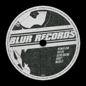 PREMIERE: Reiner Von Vielen, Dizko Kreme - Didn`t Mean It  [Blur Records]