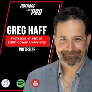#bitesize - Greg Haff on The Truth About Periodization and Athlete Development