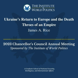 Ukraine’s Return to Europe and the Death Throes of an Empire with James Rice