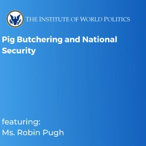 Pig Butchering and National Security