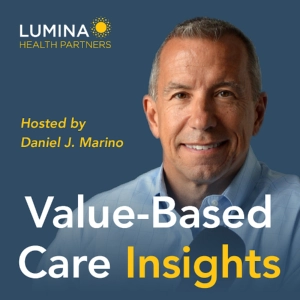 VBC Insights: The One Big Beautiful Bill Act: Leveraging Clinically Integrated Networks for Change