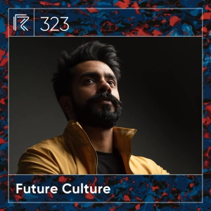 SESSION #323 (Feat. Future Culture)