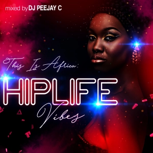 This is Africa: Hiplife Vibes vol.1