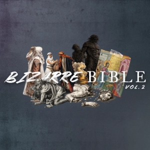Bizarre Bible Vol. 2: Babylon's Beast