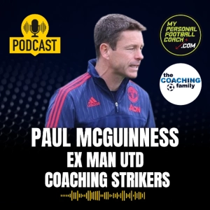133 Paul McGuinnes Ex Man Utd Working with Strikers Coaching Family