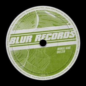 PREMIERE: Manuel Kane - Breezer [Blur Records]