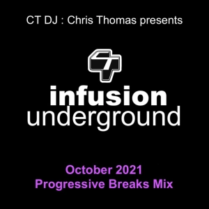 067 : October 2021 - Progressive Breaks Mix - CT DJ
