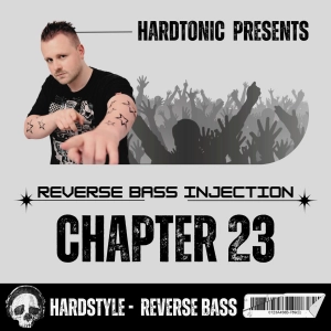 Hardtonic @ Reverse Bass Injection Chapter 23