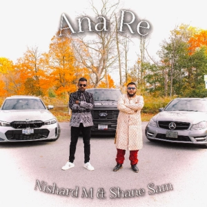 Shane Sam x Nishard M  - Ana Re (Chutney Soca 2026)