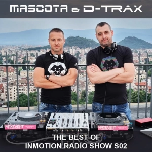 InMotion RadioShow 036 by Mascota & D-Trax | The Best Of Season 02