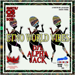 DJ ALPHA - AFRO SUMMER 2018 Live @ Lolas's Club Ibiza