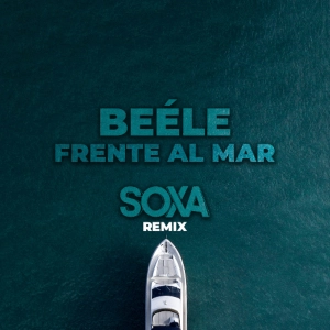 Beéle - Frente Al Mar (SOXA Remix)