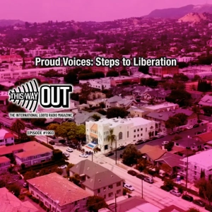 Proud Voices: Steps to Liberation
