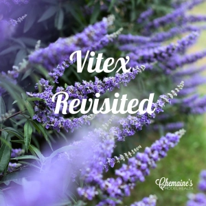 #338 Vitex Revisited - another way to boost progesterone?!