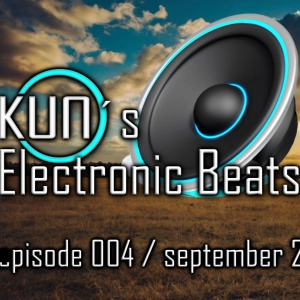 KUNO´s Electronic Beats 004 [MIX September 2024]