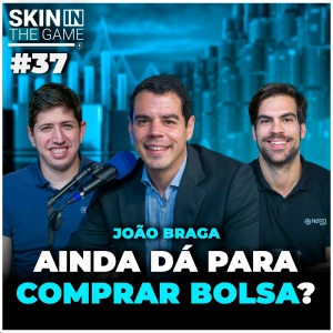 Oportunidades em ações para 2023, segundo a Encore Asset | Skin In The Game #37 com João Braga