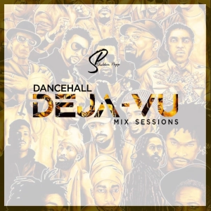 DeJa-Vu Ep.56 (Dancehall)