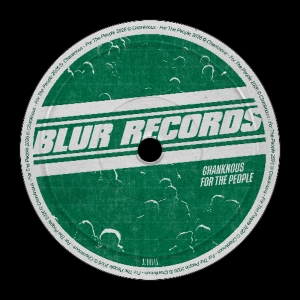 PREMIERE: Chanknous - For The People [Blur Records]