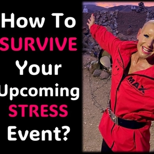 Stressful Events…How to Survive with ENERGY