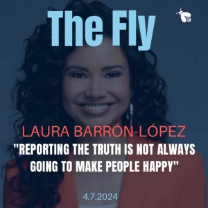 Laura Barrón-López: “Reporting the truth is not always going to make people happy”