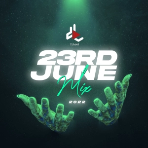 23rd June Mix (Ep. 3)