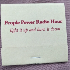 People Power Radio Hour with Justin K Comer (7/10/2025)