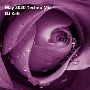 May 2020 Techno Mix