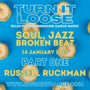 Turn It Loose: Jazz, Broken & Soul. 14th January 2025. Part 1.