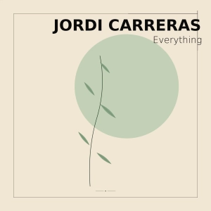 JORDI CARRERAS   - Everything
