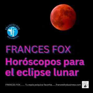 HORÓSCOPOS PARA EL ECLIPSE LUNAR - DEL 24 AL 30 DE AGOSTO DE 2026