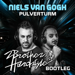 Niels Van Gogh - Pulverturm (2 Brothers of Hardstyle Bootleg) FREE DOWNLOAD