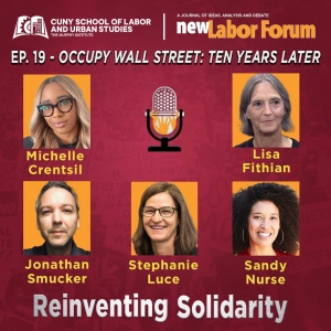 Episode 19 - Occupy Wall Street: Ten Years Later