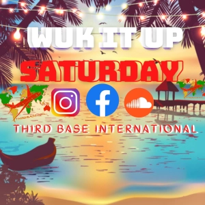 WUK IT UP SATURDAY | 12/16/23 | LIVESTREAM | DJ THIRD BASE INTERNATIONAL