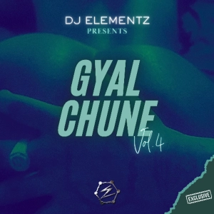 GYAL CHUNE ( VOL.4 ) | BASHMENT MIX 2025 | STRICTLY GYAL CHUNE | GYAL DANCEHALL 2025