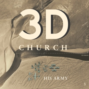 3D Church // His Army