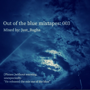 Bugha - Out Of The Blue Mixtapes 003