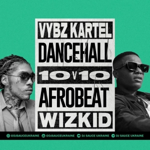 WIZKID Vs VYBZ KARTEL 2020 DANCEHALL AFROBEATS MEGA MIX