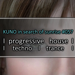 PROGRESSIVE HOUSE MIX 057 [february 2025] KISOS Best Of I Techno I KUNO In Search Of Sunrise