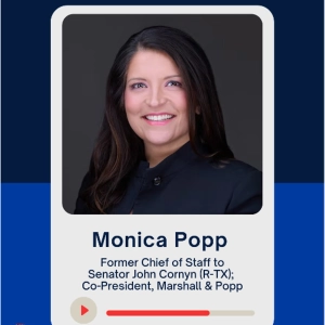 Monica Popp, Former Chief of Staff to Senator John Cornyn (R-TX), "In this town, integrity is everything.”