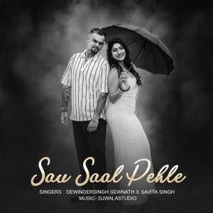 Dewindersingh Sewnath X Savita Singh – Sau Saal Pehle