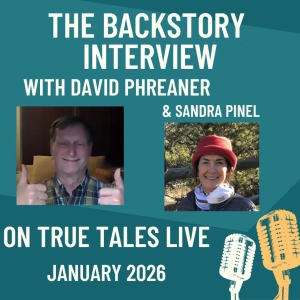 TrueTalesLive-January-28-2026-BackstoryInterview-Sandra Pinel