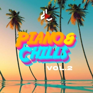 Piano and Chills (Vol.2)
