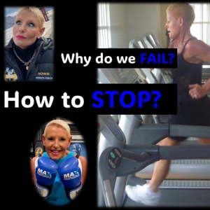 Why do we fail, and how to STOP