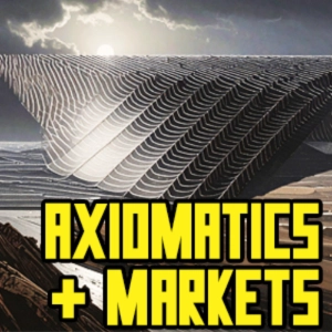 Eugene Holland - Axiomatics and Markets