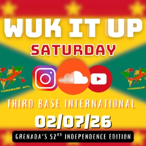 52ND GRENADA INDEPENDENCE | 02/07/26 | DJ THIRD BASE INTERNATIONAL