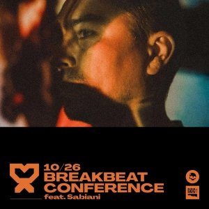 10/26 Breakbeat Conference feat. Sabiani