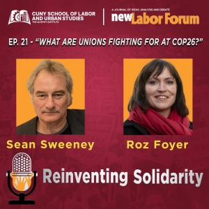 Episode 21 - What Are Unions Fighting for at COP26?