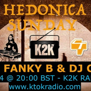 K2K Radio 'Hedonica' Show - CT's Guest Mix - 19th April 2020